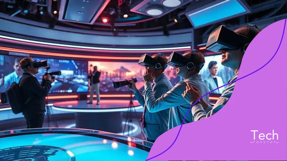 Innovative VR technologies transforming news